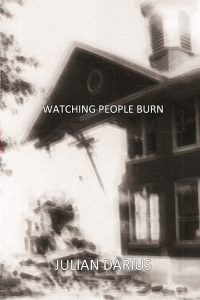 Watching People Burn